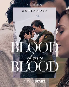 古战场传奇：吾血之亲 第一季 Outlander: Blood of My Blood Season 1