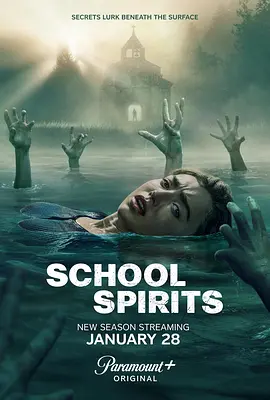 校园怪灵 第三季 School Spirits Season 3