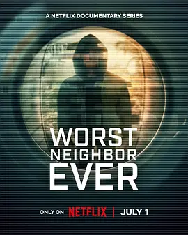 恐怖邻居大全 Worst Neighbor Ever